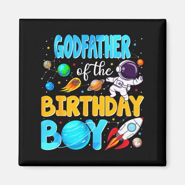 Íman Godfather Of The Birthday Boy Space Astronaut 1st  (Frente)