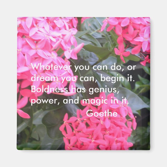 Íman Goethe Motivational Quotation Magnet (Frente)