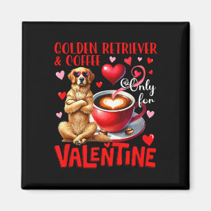 Íman Golden Retriever E Café Somente Para Piada de Dia 