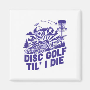 Íman Golfe de Disco Até Morrer Camiseta Divertida de Go