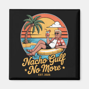 Íman Golfo Nacho Não É Mais Divertido Férias Trump 2025