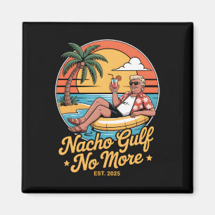 Íman Golfo Nacho Não É Mais Divertido Férias Trump 2025
