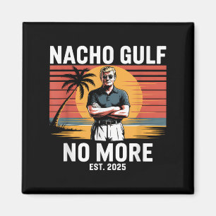 Íman Golfo Nacho Não É Mais Divertido Férias Trump 2025