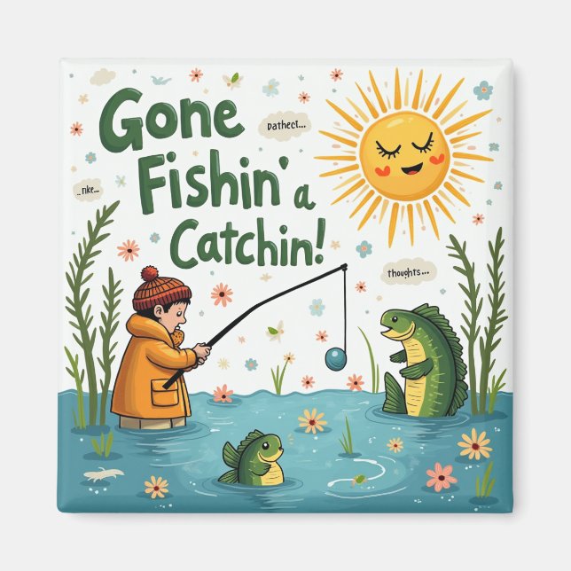 Íman Gone Fishin' Vibes (Frente)