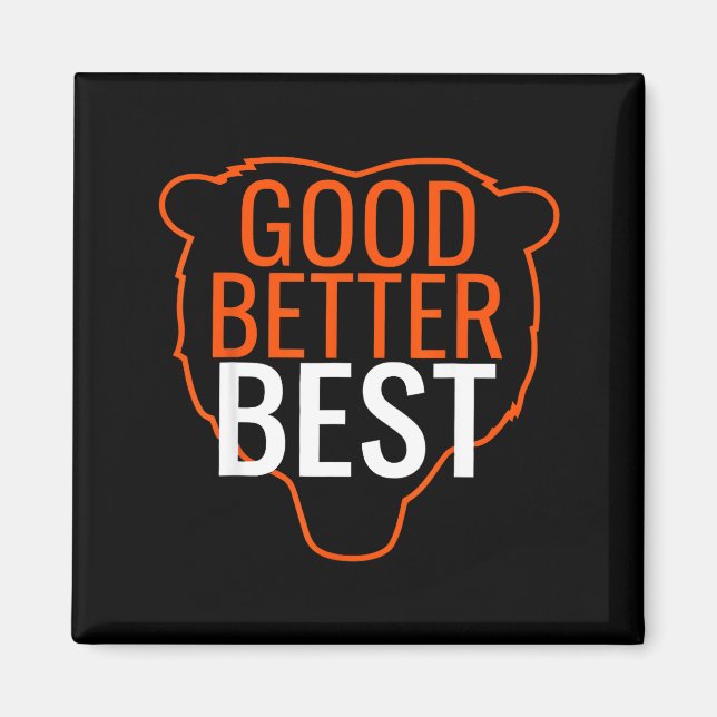 Íman Good Better Bes Chicago Good Better Men Women  (Frente)