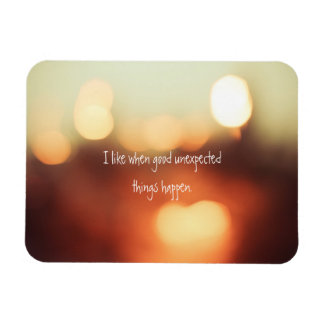 Íman Gosto Quando Coisas Boas Inesperadas Acontecem