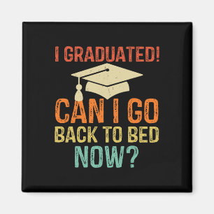 Íman Graduação Retro Posso Voltar Para a Cama Agora Fac