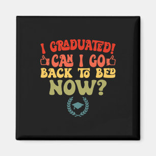 Íman Graduação Vintage Eu Me Formei Posso Voltar Para S