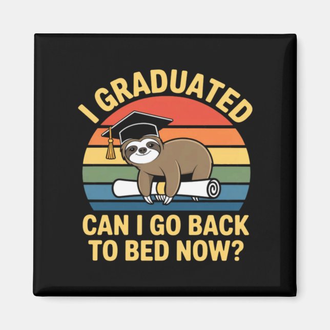 Íman Graduado Pode Voltar Para A Cama Preguiça Graduaçã (Frente)