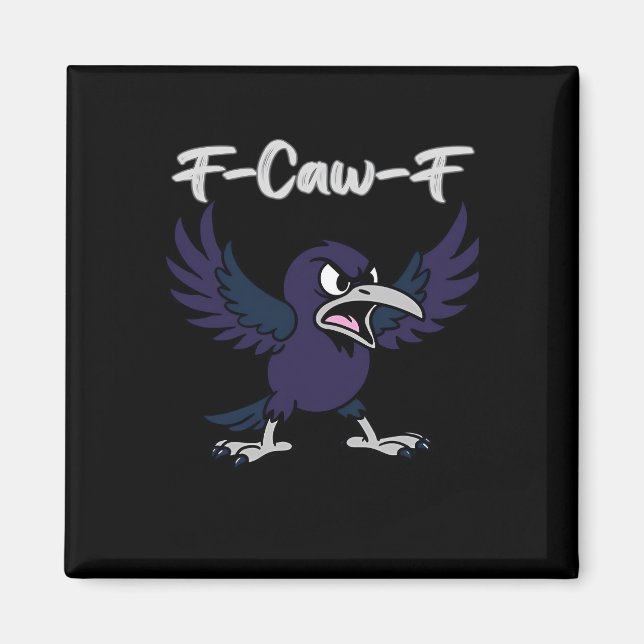 Íman Gráfico Estético F-Caw-F (Frente)