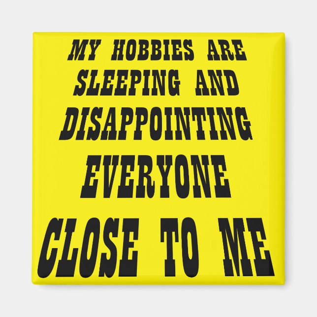 Íman Grande decepção Imã de geladeira Engraçada (Frente)