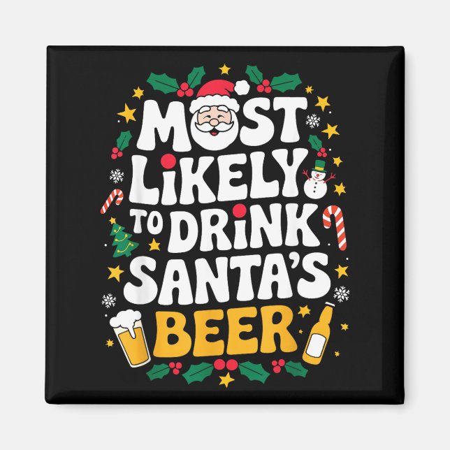 Íman Grandpa Christmas Men Dad Most Likely To Drink San (Frente)