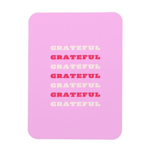 Íman Grata, Agradecida, Citação de Gratidão, Rosa, Féri (Vertical)