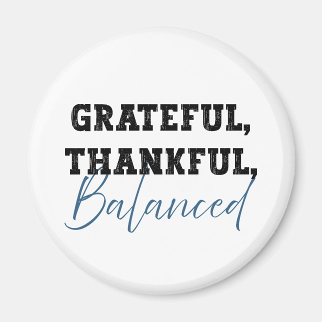 Íman Grateful Balanced - Citação Contabilista (Frente)