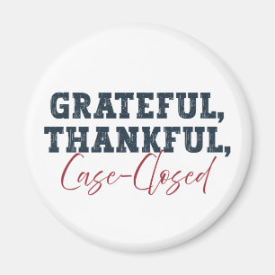 Íman Grateful Thankful Caso Fechado - Advogado Ação de