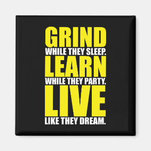 Íman Grind, Learning, Live - Motivational