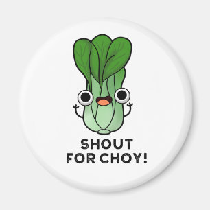 Íman Grite Para Chow Cute Veggie Bok Choy Pun