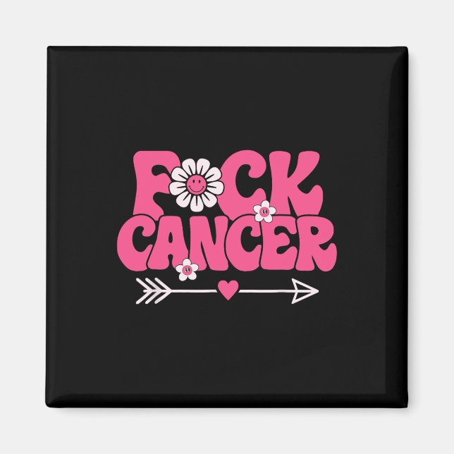 Íman Groovy Fck Cancer (Frente)