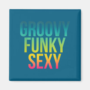 Íman Groovy Funky Y - Citação Divertida e Legal