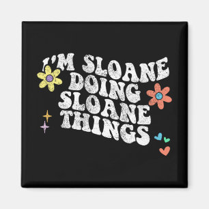 Íman Groovy Im Sloane Fazendo Coisas Sloane Engraçadas