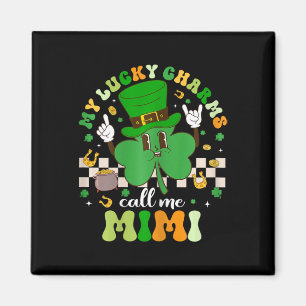 Íman Groovy My Lucky Charms Me Chama Mimi Dia de São Pa