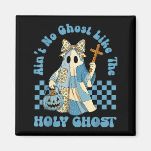 Íman Groovy Não Há Fantasma Como O Espírito Santo Crist