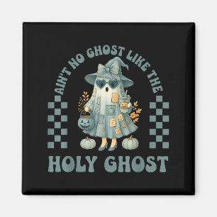 Íman Groovy Não Há Fantasma Como O Espírito Santo Crist