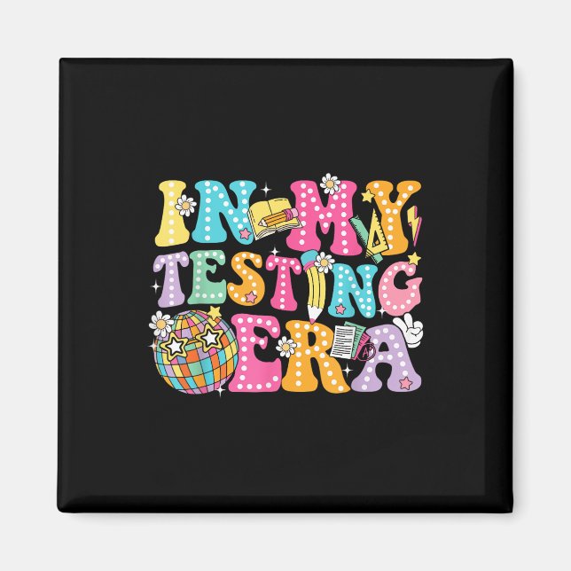 Íman Groovy No Meu Dia De Teste Da Era Do Testes, Profe (Frente)