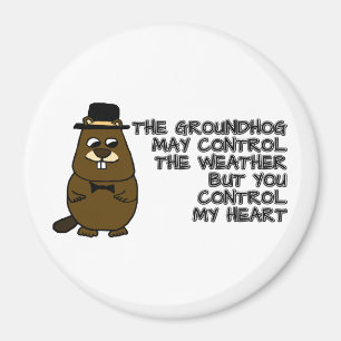 Íman Groundhog controla o tempo, você controla meu cora