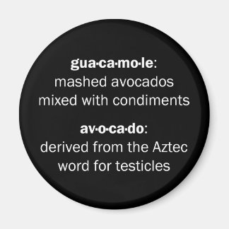 Íman Guacamole Testicles