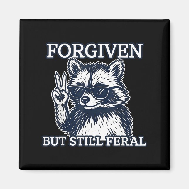 Íman Guaxinim Fofo Perdoado Mas Ainda Feral (Frente)