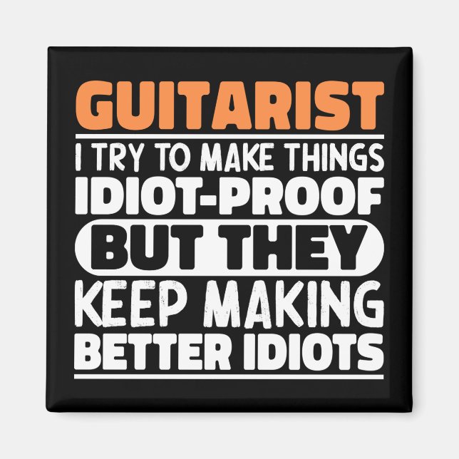 Íman Guitarrista Tento Fazer Coisas Engraçadas (Frente)