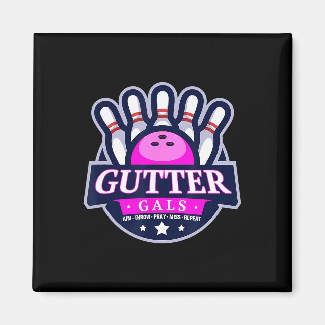 Íman Gutter Gals Nome de Equipe de Boliche Engraçado Fe (Frente)