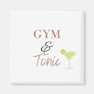 Íman Gym & Tonic Presente Divertido de Fitness para Ama
