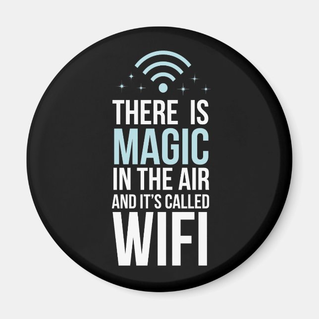 Íman Há Magia No Ar Chamada Wi-Fi (Frente)