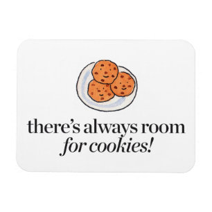 Íman Há sempre uma sala para biscoitos