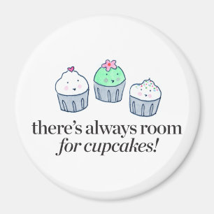 Íman Há sempre uma sala para cupcakes