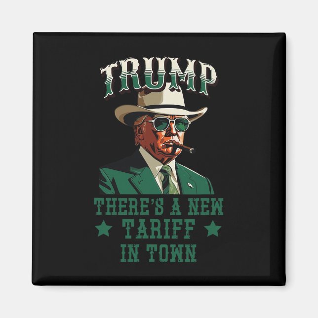 Íman Há Uma Nova Tarifa Na Cidade Trump Cowboy Xerife (Frente)