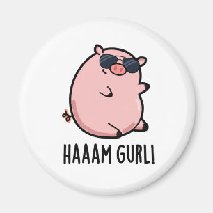 Íman Haaam Gurl Funny Pig Pun