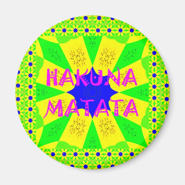 Íman Hakuna Matata Belo Design Incrível Colo (Frente)