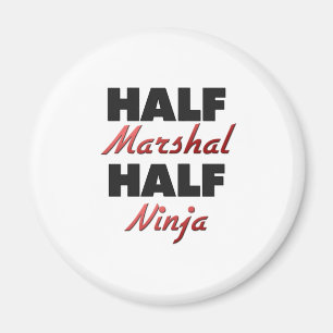 Íman Half Marshal Half Ninja