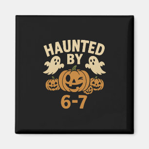 Íman Halloween Assombrado 67 Seis Sete Meme 1 (11)