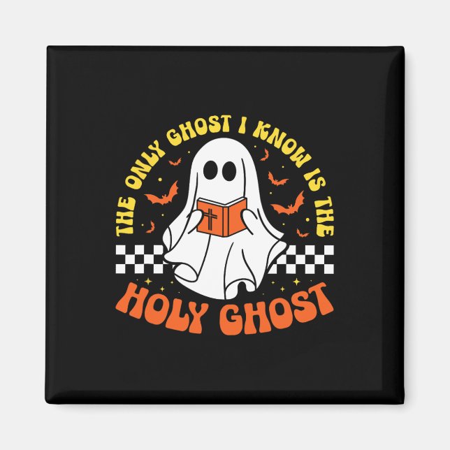 Íman Halloween O Único Fantasma Que Conheço É O Espírit (Frente)