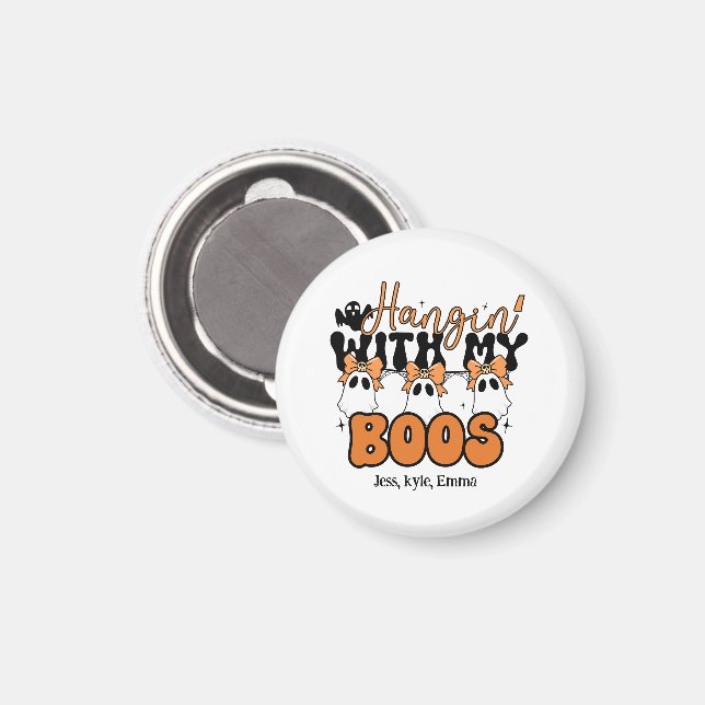 Íman Halloween - Personalizado "Hangin" Com Meus Boos (Front/Back)