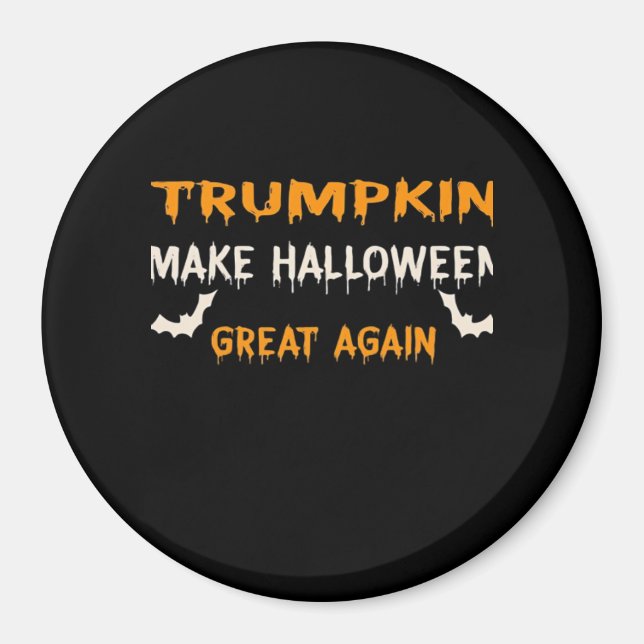 Íman Halloween Trumpkin Engraçado Faça o Excelente de H (Frente)