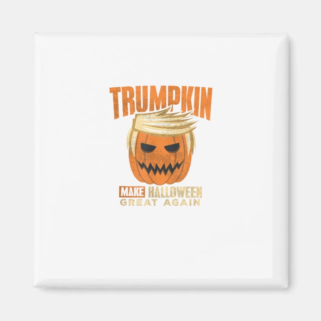 Íman Halloween Trumpkin Engraçado Torne o Excelente Ame (Frente)