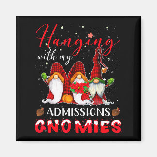 Íman Hanging With My Admissions Gnomies Christmas Direc