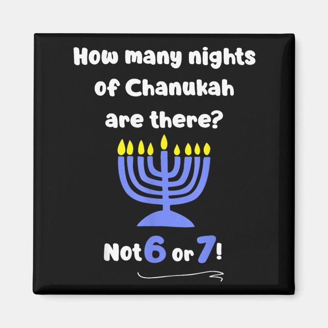 Íman Hanukkah Engraçado 67 Meme Professor Quantas Noite (Frente)