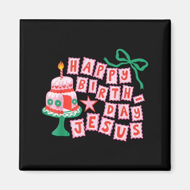 Íman Happy Birthday Christian Jesus Christmas Preppy Bd (Frente)
