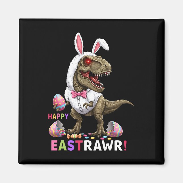 Íman Happy Eastrawawr T Rex Dinosaur Easter Bunny Candy (Frente)